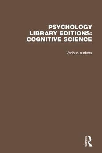 Cover image for Psychology Library Editions: Cognitive Science: 27 Volume Set