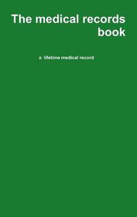 Cover image for The Medical Records Book