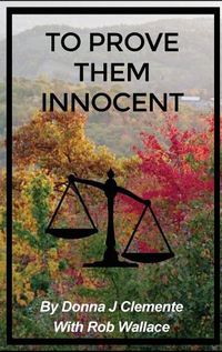 Cover image for To Prove Them Innocent