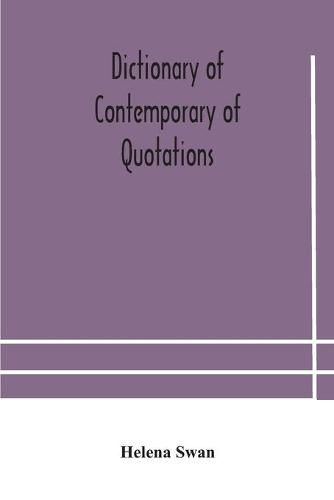 Cover image for Dictionary of contemporary of quotations