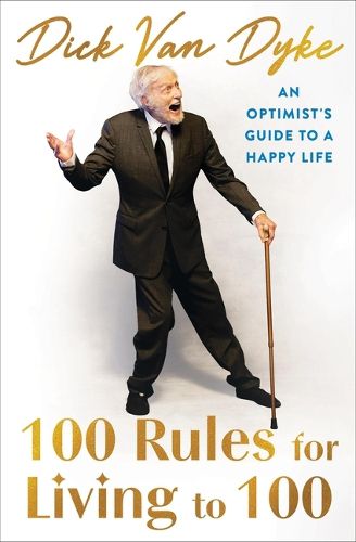 Cover image for 100 Rules for Living to 100