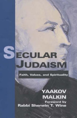 Cover image for Secular Judaism: Faith, Values, and Spirituality