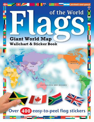 Flags of the World: World Map Wallchart Poster and Sticker Book