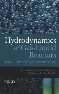 Cover image for Hydrodynamics of Gas-Liquid Reactors: Normal Operation and Upset Conditions