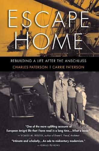 Cover image for Escape Home: Rebuilding a Life After the Anschluss