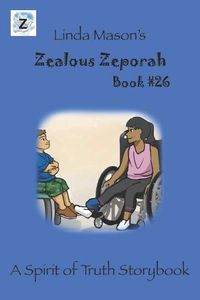 Cover image for Zealous Zeporah: Book #26