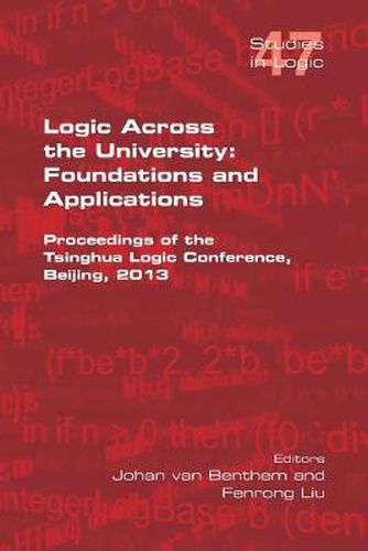 Cover image for Logic Across the University: Foundations and Applications