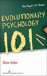 Cover image for Evolutionary Psychology 101