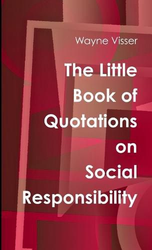 Cover image for The Little Book of Quotations on Social Responsibility