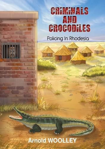 Cover image for Criminals and Crocodiles