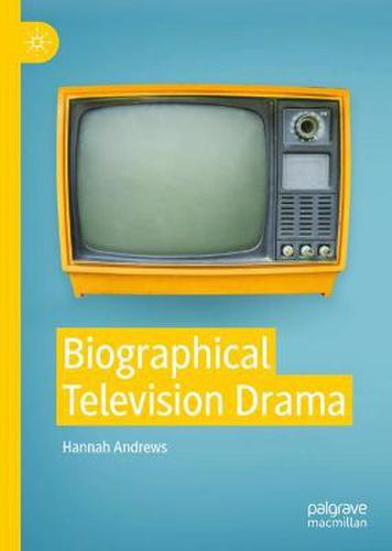 Cover image for Biographical Television Drama