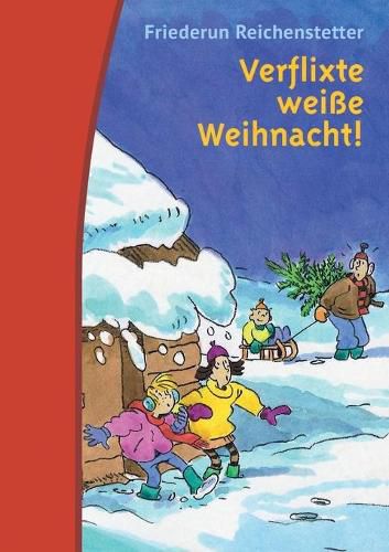 Cover image for Verflixte weisse Weihnacht!