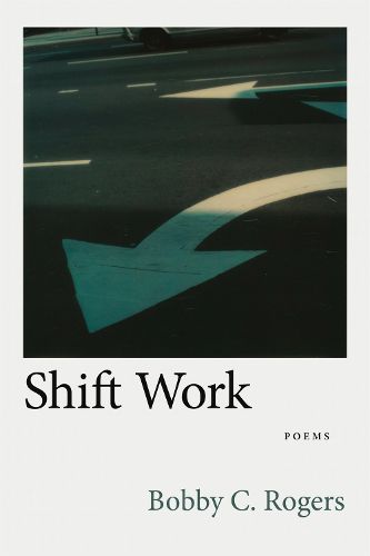 Cover image for Shift Work: Poems