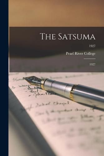 Cover image for The Satsuma: 1927; 1927