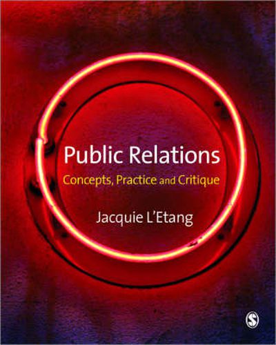 Cover image for Public Relations: Concepts, Practice and Critique