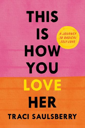 Cover image for This Is How You Love Her