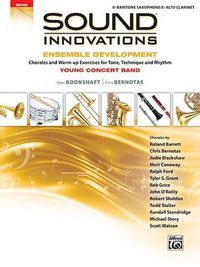 Cover image for Sound Innovations for Concert Band -- Ensemble Development for Young Concert Band: Chorales and Warm-Up Exercises for Tone, Technique, and Rhythm (Baritone Saxophone)