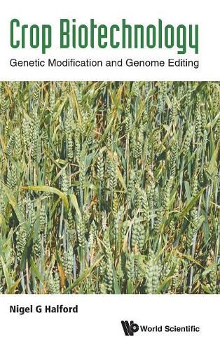 Cover image for Crop Biotechnology: Genetic Modification And Genome Editing