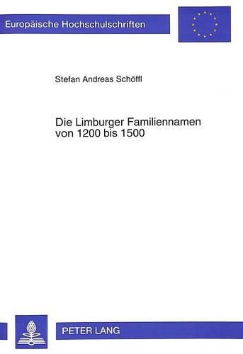 Cover image for Die Limburger Familiennamen Von 1200 Bis 1500