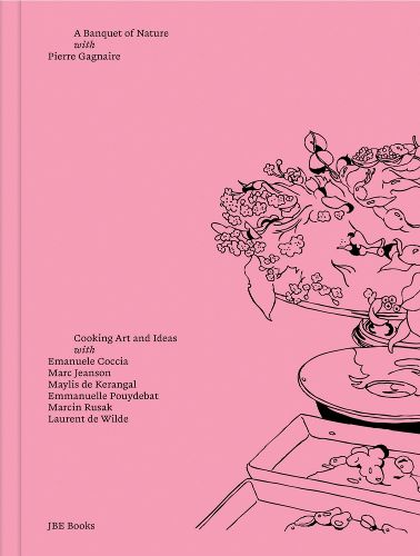 Cover image for Pierre Gagnaire: A Banquet of Nature