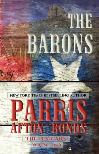 The Barons (The Texicans Volume Two)