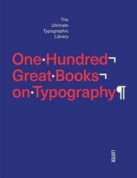 Cover image for One Hundred Great Books on Typography