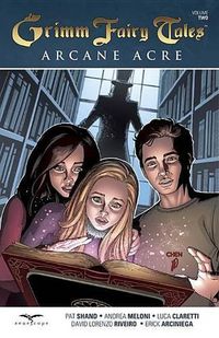 Cover image for Grimm Fairy Tales Arcane Acre Volume 2