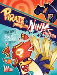 Cover image for Pirate Penguin vs Ninja Chicken Volume 2: Escape From Skull-Fragment Island!