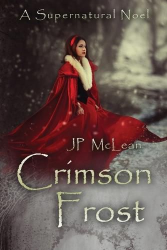 Cover image for Crimson Frost: A Supernatural Noel