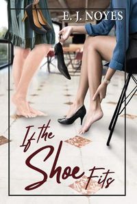 Cover image for If the Shoe Fits