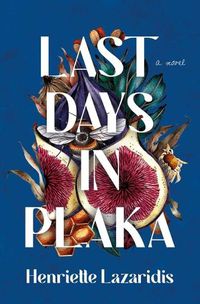 Cover image for Last Days in Plaka