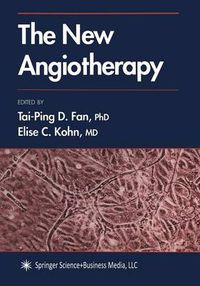 Cover image for The New Angiotherapy