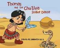 Cover image for Thomas and the Chu'tiva Snake Dance