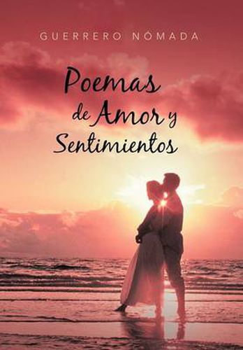 Cover image for Poemas de Amor y Sentimientos