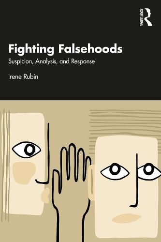 Cover image for Fighting Falsehoods: Suspicion, Analysis, and Response