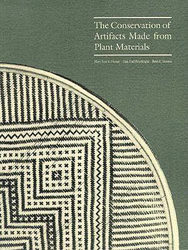 Cover image for The Conservation of Artifacts Made From Plant Materials