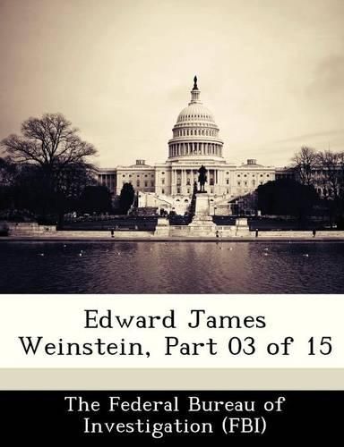 Cover image for Edward James Weinstein, Part 03 of 15
