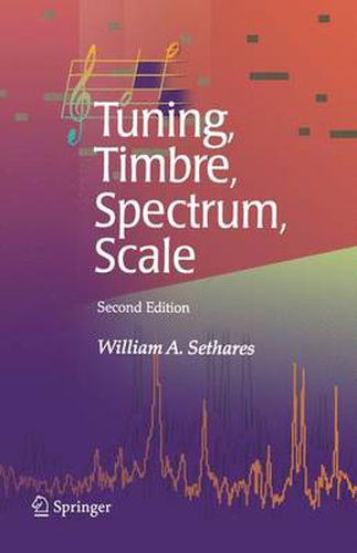 Cover image for Tuning, Timbre, Spectrum, Scale