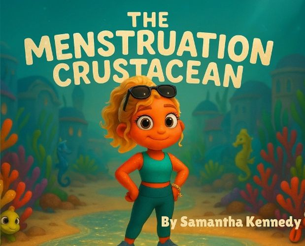 Cover image for The Menstruation Crustacean