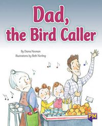 Cover image for Dad, the Bird Caller