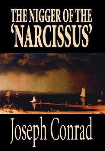 Cover image for The Nigger of the 'Narcissus' by Joseph Conrad, Fiction, Classics