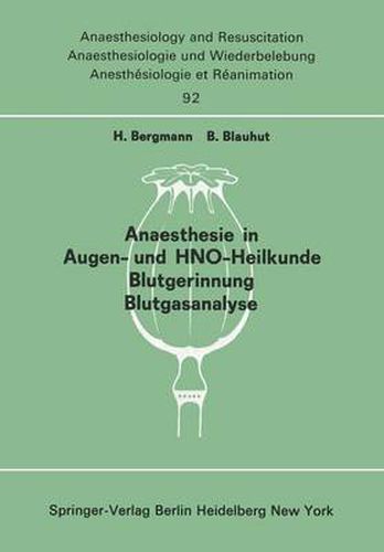 Cover image for Anaesthesie in Augen- und HNO-Heilkunde Blutgerinnung Blutgasanalyse