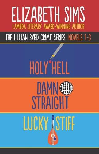 Cover image for The Lillian Byrd Crime Series Novels 1-3