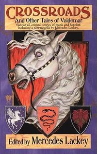 Cover image for Crossroads and Other Tales of Valdemar