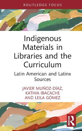 Cover image for Indigenous Materials in Libraries and the Curriculum