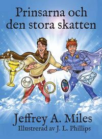 Cover image for Prinsarna och den stora skatten