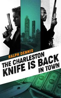 Cover image for The Charleston Knife is Back in Town