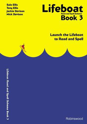 Lifeboat Read and Spell Scheme: Launch the Lifeboat to Read and Spell