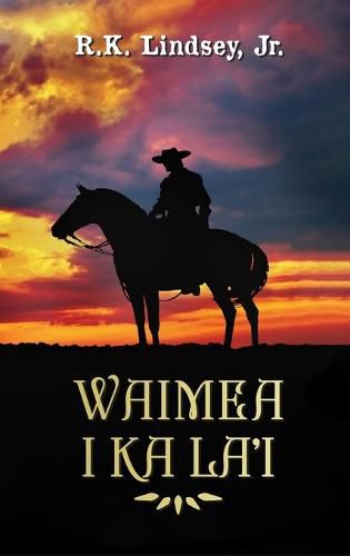 Cover image for Waimea I Ka La'i