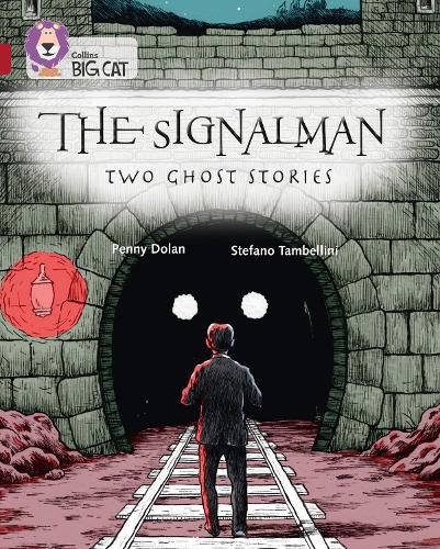 The Signalman: Two Ghost Stories: Band 14/Ruby